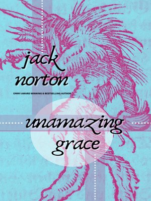 cover image of Unamazing Grace
